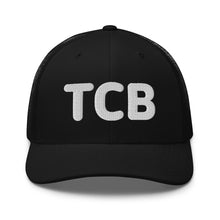 Load image into Gallery viewer, TCB Trucker Cap