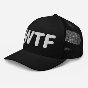 WTF Trucker Cap