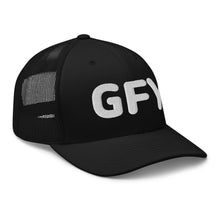 Load image into Gallery viewer, GFY Trucker Cap
